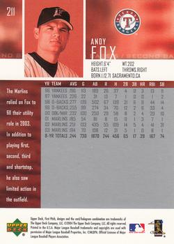 2004 Upper Deck First Pitch #211 Andy Fox Back