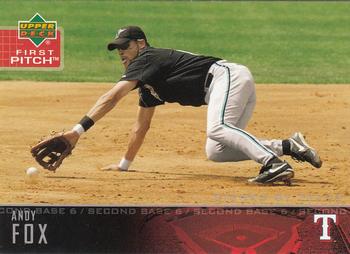 2004 Upper Deck First Pitch #211 Andy Fox Front
