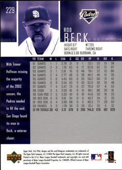 2004 Upper Deck First Pitch #229 Rod Beck Back