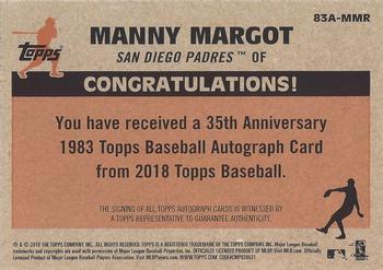 2018 Topps - 1983 Topps Baseball 35th Anniversary Autographs (Series Two) #83A-MMR Manny Margot Back