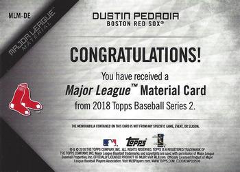 2018 Topps - Major League Material Relics (Series 2) #MLM-DE Dustin Pedroia Back