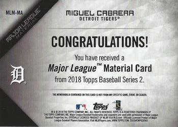 2018 Topps - Major League Material Relics (Series 2) #MLM-MA Miguel Cabrera Back
