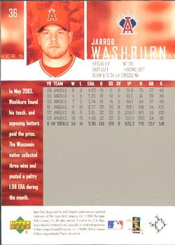 2004 Upper Deck - High Gloss #36 Jarrod Washburn Back