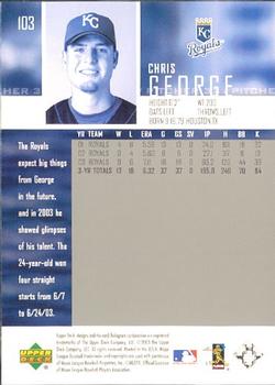 2004 Upper Deck - High Gloss #103 Chris George Back