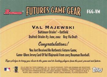 2005 Bowman - Futures Game Gear Jersey Relics #FGG-VM Val Majewski Back