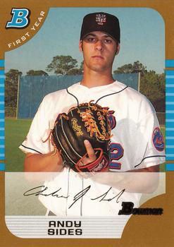 2005 Bowman - Gold #255 Andy Sides Front