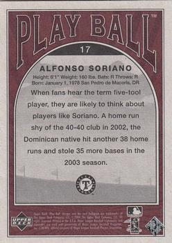 2004 Upper Deck Play Ball #17 Alfonso Soriano Back