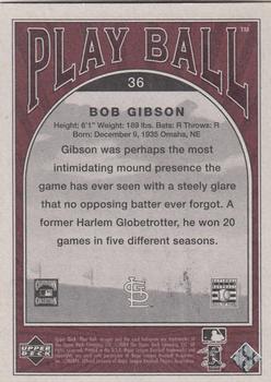 2004 Upper Deck Play Ball #36 Bob Gibson Back