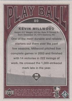 2004 Upper Deck Play Ball #89 Kevin Millwood Back