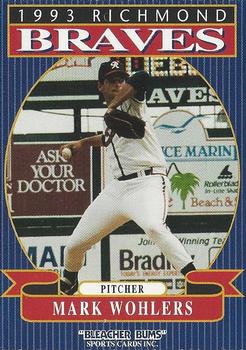 1993 Bleacher Bums Richmond Braves #20 Mark Wohlers Front
