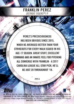 2018 Bowman Platinum - Prismatic Prodigies #PPP-6 Franklin Perez Back