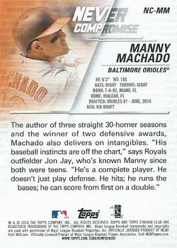 2018 Stadium Club - Never Compromise Red #NC-MM Manny Machado Back