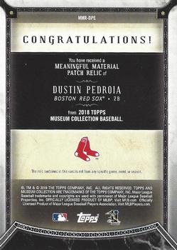 2018 Topps Museum Collection - Meaningful Material Patch Relics #MMR-DPE Dustin Pedroia Back