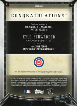 2018 Topps Museum Collection - Meaningful Material Patch Relics #MMR-KSC Kyle Schwarber Back