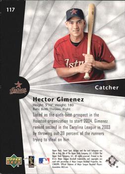 2004 Upper Deck Sweet Spot #117 Hector Gimenez Back