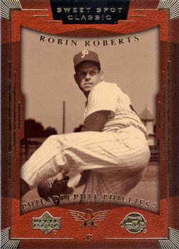 2004 Upper Deck Sweet Spot Classic #69 Robin Roberts Front