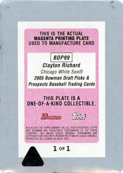 2005 Bowman Draft Picks & Prospects - Printing Plates Magenta #BDP99 Clayton Richard Back