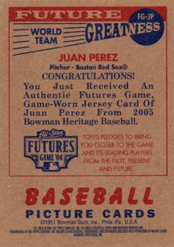 2005 Bowman Heritage - Future Greatness Jersey Relics #FG-JP Juan Perez Back
