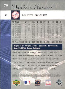 2004 Upper Deck Yankees Classics #79 Lefty Gomez Back