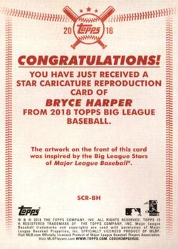 2018 Topps Big League - Star Caricature Reproductions #SCR-BH Bryce Harper Back