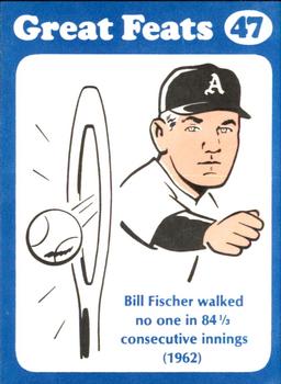 1972 Laughlin Great Feats of Baseball #47 Bill Fischer Front