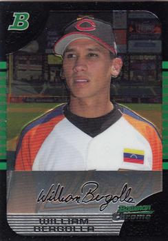 2005 Bowman Draft Picks & Prospects - Chrome #BDP141 William Bergolla Front