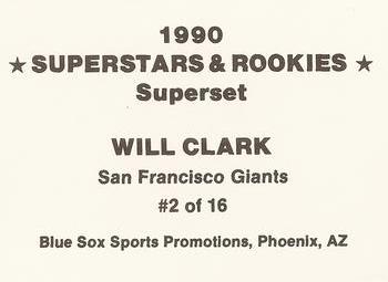 1990 Blue Sox Superstars & Rookies Superset (unlicensed) #2 Will Clark Back