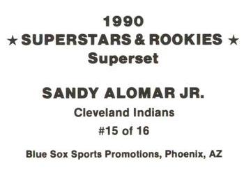 1990 Blue Sox Superstars & Rookies Superset (unlicensed) #15 Sandy Alomar Jr. Back