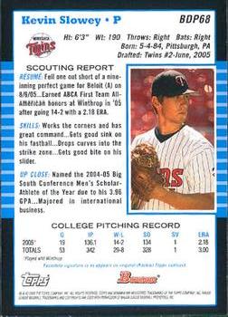 2005 Bowman Draft Picks & Prospects #BDP68 Kevin Slowey Back