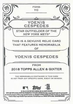 2018 Topps Allen & Ginter - Full-Size Relics #FSRB-YC Yoenis Cespedes Back