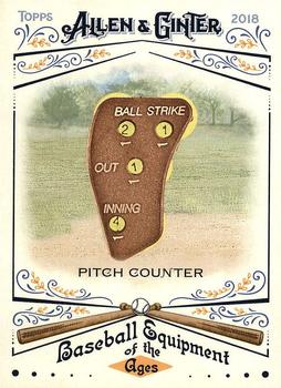 2018 Topps Allen & Ginter - Baseball Equipment of the Ages #BEA-19 Pitch Counter Front