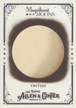 2018 Topps Allen & Ginter - Magnificent Moons #MM-6 Triton Front