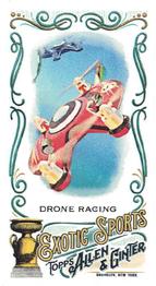 2018 Topps Allen & Ginter - Mini Exotic Sports #MES-13 Drone Racing Front