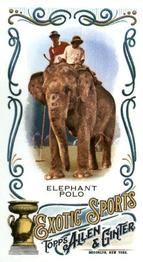 2018 Topps Allen & Ginter - Mini Exotic Sports #MES-14 Elephant Polo Front