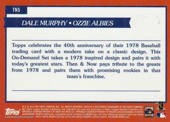 2018 Topps On-Demand Inspired By '78 - Then & Now #TN5 Dale Murphy / Ozzie Albies Back