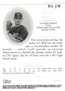 2005 Bowman Sterling #BS-JW Josh Wall Back