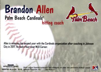 2018 Grandstand Palm Beach Cardinals #NNO Brandon Allen Back
