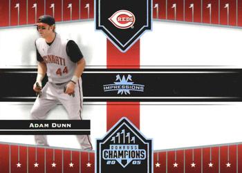 2005 Donruss Champions - Impressions #1 Adam Dunn Front