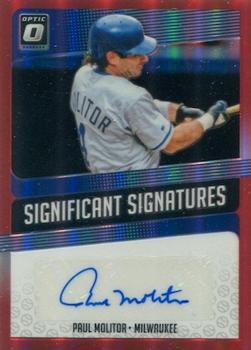 2018 Donruss Optic - Significant Signatures Red #SIG-PM Paul Molitor Front