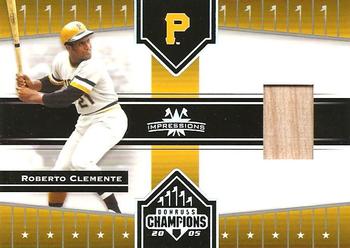 2005 Donruss Champions - Impressions Material #89 Roberto Clemente Front