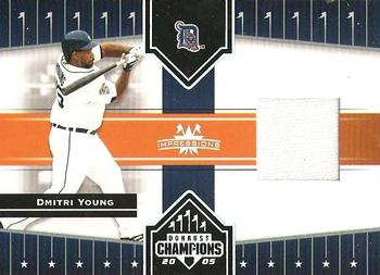2005 Donruss Champions - Impressions Material #128 Dmitri Young Front