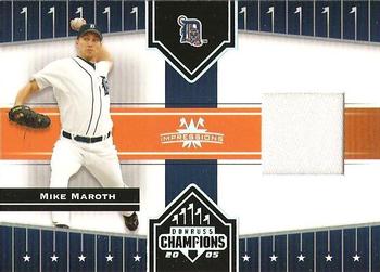 2005 Donruss Champions - Impressions Material #133 Mike Maroth Front