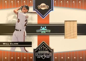 2005 Donruss Champions - Impressions Material #300 Will Clark Front