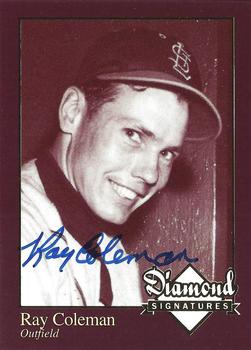 2006 Philadelphia Athletics Historical Society Diamond Signatures #NNO Ray Coleman Front
