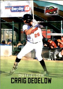 2017 Choice Great Falls Voyagers #9 Craig Dedelow Front