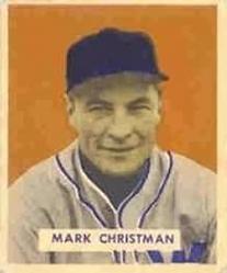 1949 Bowman #121 Mark Christman Front