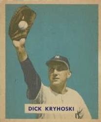 1949 Bowman #218 Dick Kryhoski Front