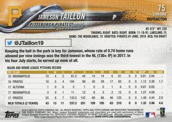 2018 Topps Chrome - Refractor #75 Jameson Taillon Back