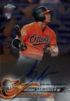 2018 Topps Chrome - Rookie Autographs #RA-ANS Anthony Santander Front
