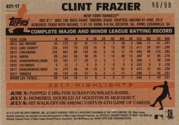 2018 Topps Chrome - 1983 Topps Baseball 35th Anniversary Green Refractor #83T-17 Clint Frazier Back